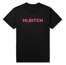 Load image into Gallery viewer, HI BITCH pink Women tshirts