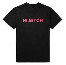 Load image into Gallery viewer, HI BITCH pink Women tshirts